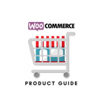 WooCommerce Product Guide