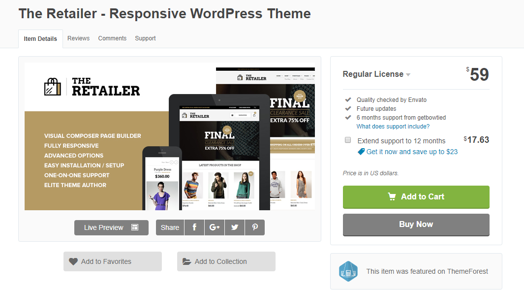 With adequate support and updates, The Retailer is a highly recommended WooCommerce theme option