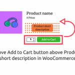 Move Add to Cart button above Product short description in WooCommerce