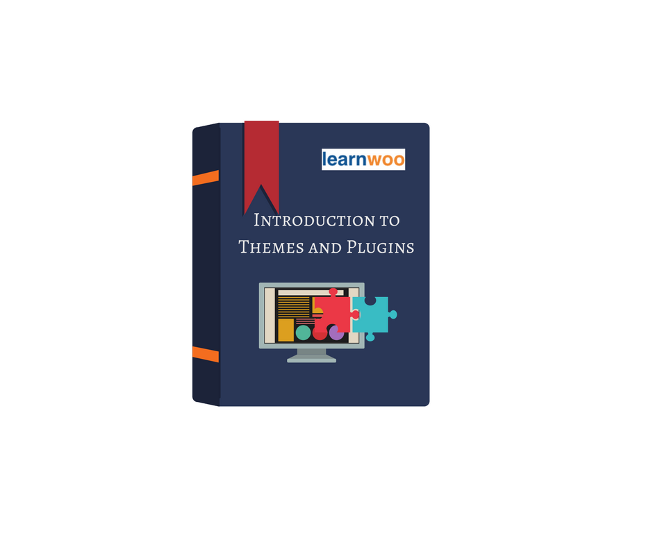 Introduction to Themes and Plugins