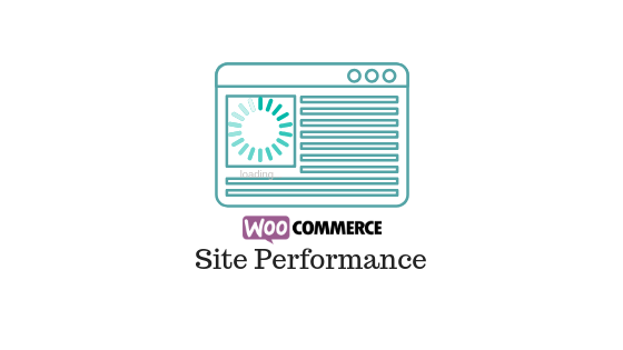 header image for WooCommerce Site Performance