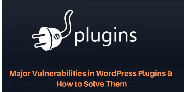 Major Vulnerabilities in WordPress Plugins and How to Solve Them - LearnWoo