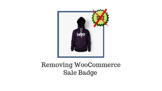 https://cdn.learnwoo.com/wp-content/uploads/2019/09/Remove-WooCommerce-Sale-Badge-Blog-Banner.png