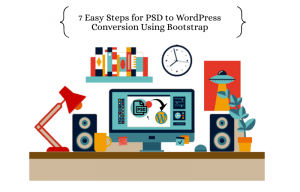 7 Easy Steps For PSD To WordPress Conversion Using Bootstrap - LearnWoo