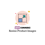 Resize images in WooCommerce