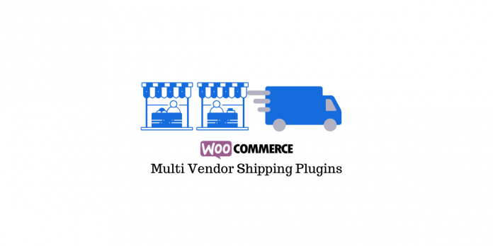 WooCommerce multi vendor shipping plugins