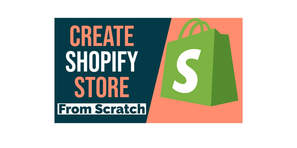 How to Create a Successful Shopify Store from Scratch? - LearnWoo