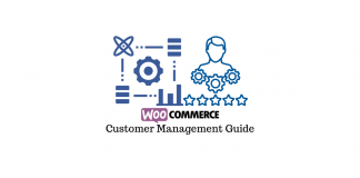 WooCommerce Customer Management Guide