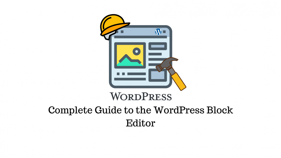 A Beginner's Guide To The WordPress Block Editor (with Video) - LearnWoo