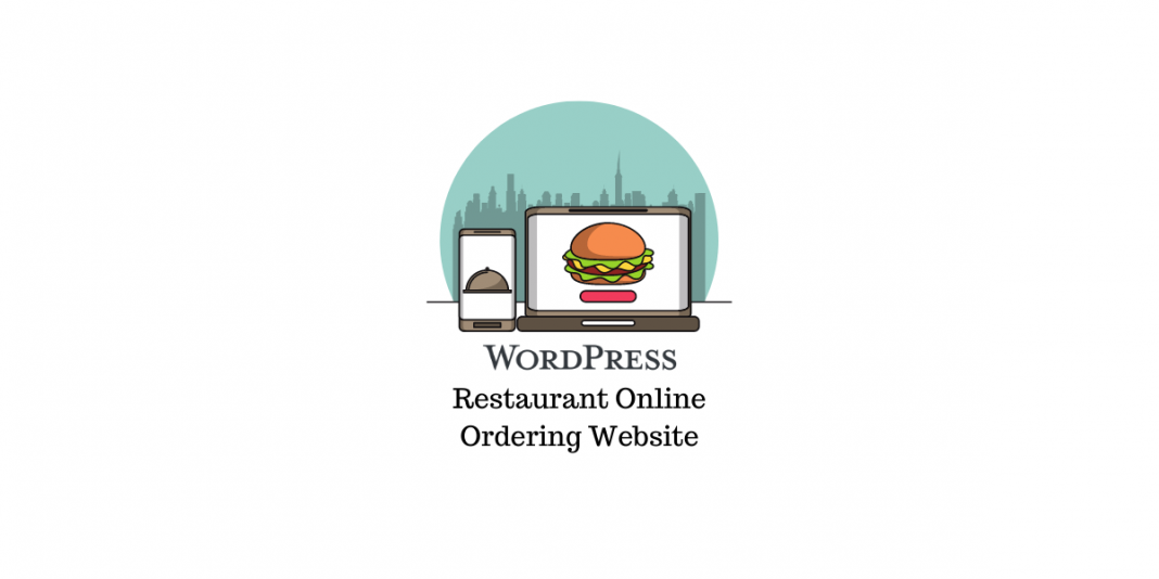 How to Set Up WordPress Restaurant Online Ordering Website (with Video ...