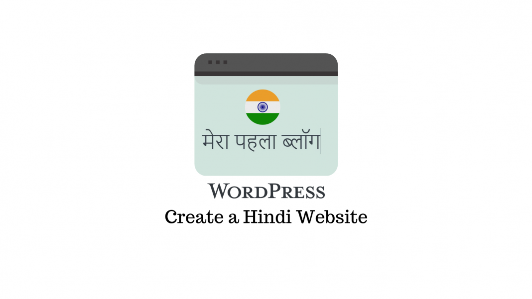 How to Create a Hindi Website Using WordPress (with Video) - LearnWoo