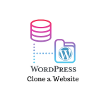 Clone a WordPress Site