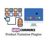 WooCommerce Product Variation Plugins