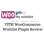 YITH WooCommerce Wishlist Plugin