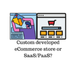 Custom developed eCommerce store