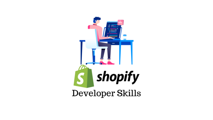 Shopify developer skills