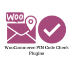 WooCommerce Pin Code Check Plugins