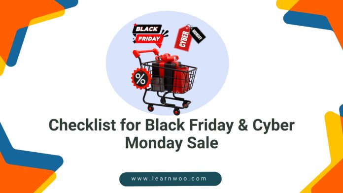 Checklist for Black Friday & Cyber Monday Sale