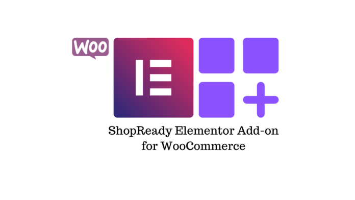 ShopReady WooCommerce Builder for Elementor