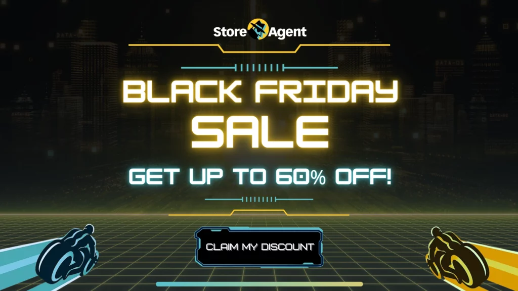 StoreAgent BFCM Deal 2025
