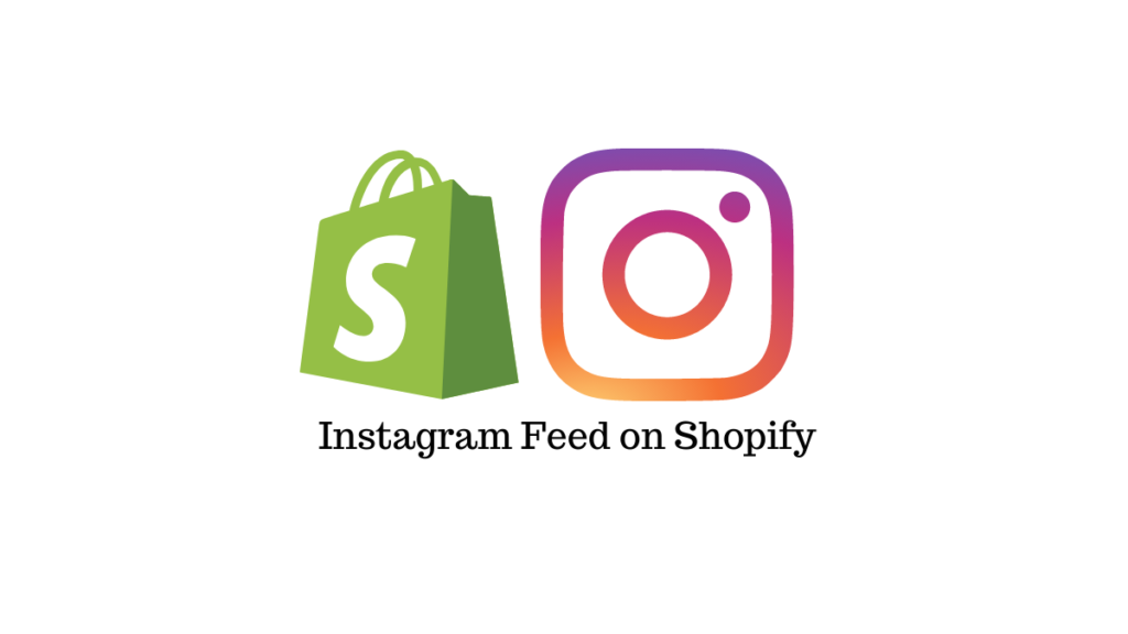 how-to-add-instagram-feed-on-shopify-store-to-boost-engagement-learnwoo