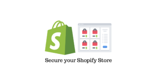 Secure your Shopify Store