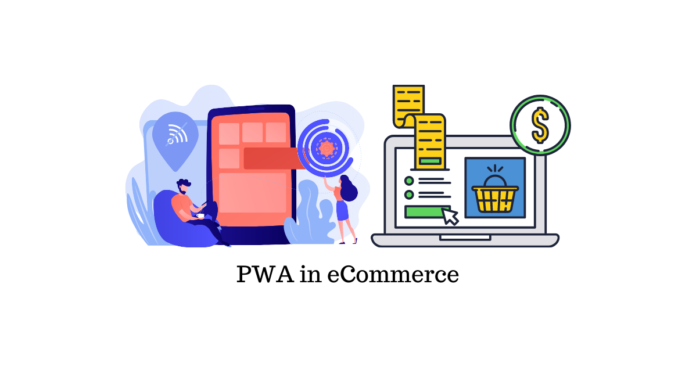 PWA In eCommerce