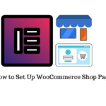How to set up WooCommerce shop page