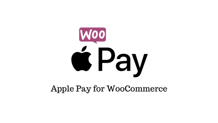 Apple Pay for WooCommerce.