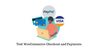 How to Test WooCommerce Checkout and Payments