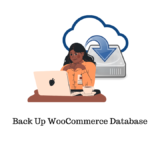 How to Back Up WooCommerce Database