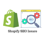 banner image for Shopify SEO Issues article