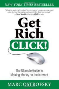 Best Ecommerce Must-Read Books for Every Store Owner | Get Rich Click!: The Ultimate Guide to Making Money on the Internet by Marc Ostrofsky