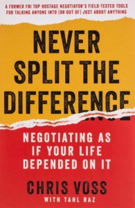 Best Ecommerce Must-Read Books for Every Store Owner | Never Split The Difference: Negotiating as if Your Life Depended on It by Chris Voss