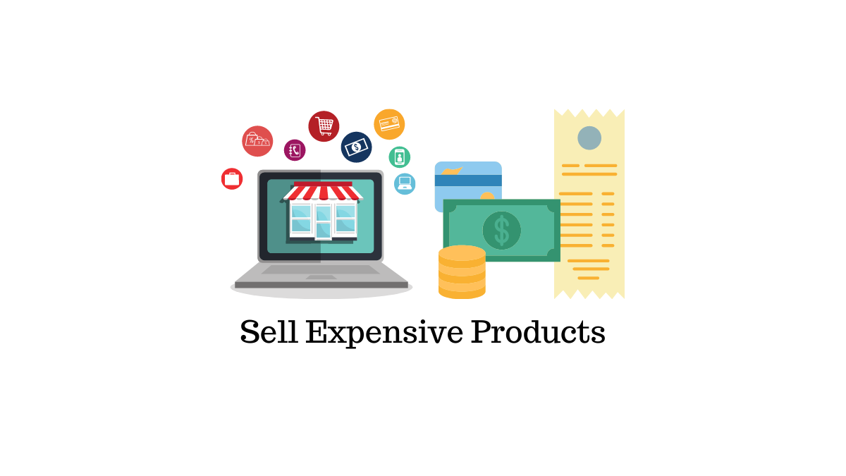 8 Ways to Market Expensive Products