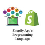 Shopify apps programming languages.