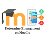 banner image for article discussing how to Determine Engagement on Moodle