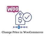 How to change price in WooCommerce