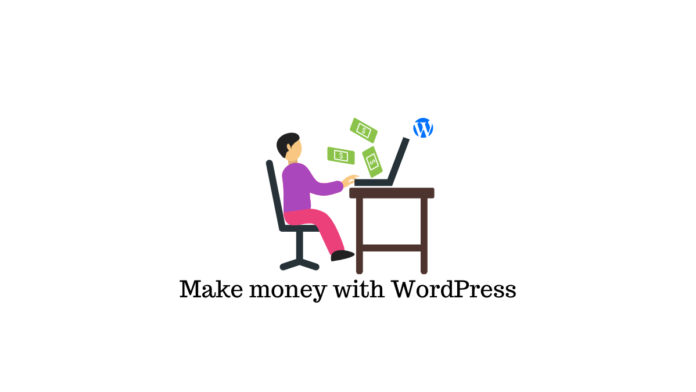 Make money with WordPress
