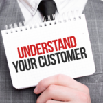 Understand customer