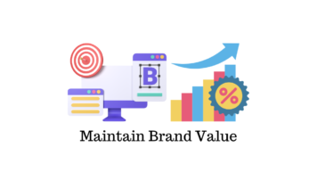 Maintain Brand Value