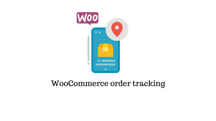 WooCommerce order Tracking