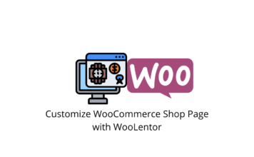 How to Customize WooCommerce shop page - LearnWoo