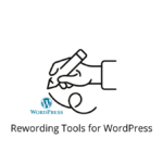 Rewording Tools for WordPress
