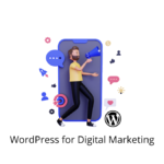 WordPress for Digital Marketing