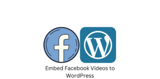 Embed Facebook Videos to WordPress