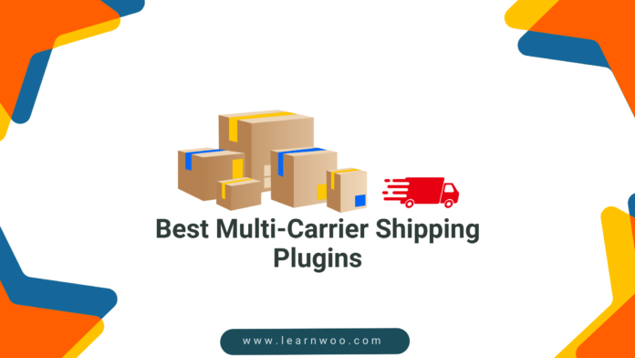 Best Multi-Carrier Shipping Plugins