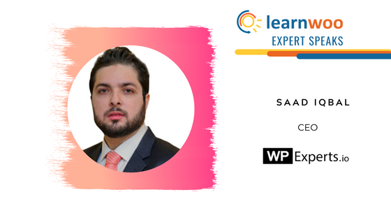 Expert Speaks: En conversation avec Saad Iqbal, le fondateur de WP Experts. 1