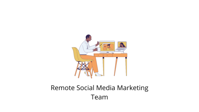 Remote Social Media Marketing Team
