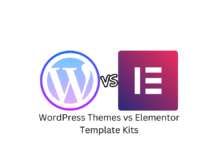 WordPress Themes vs Elementor Template Kits